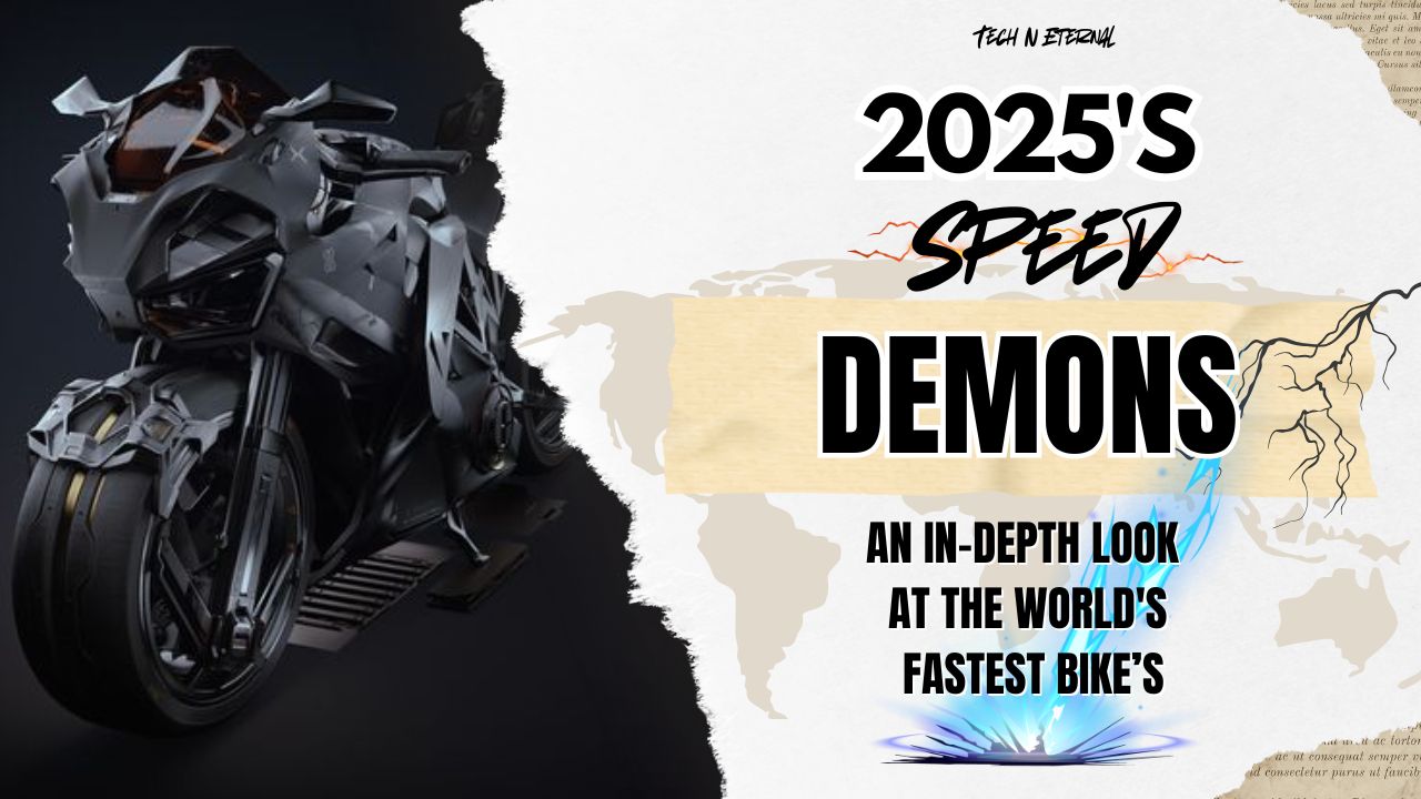 2025's Speed Demons: An In-Depth Look at the World's Fastest Bikes